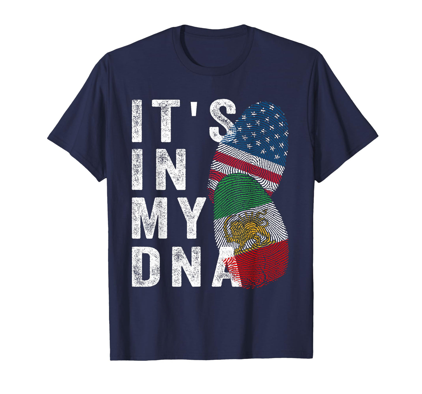 Iran Lion Sun Flag,Iran Flag,USA Flag,It's in My DNA T-Shirt