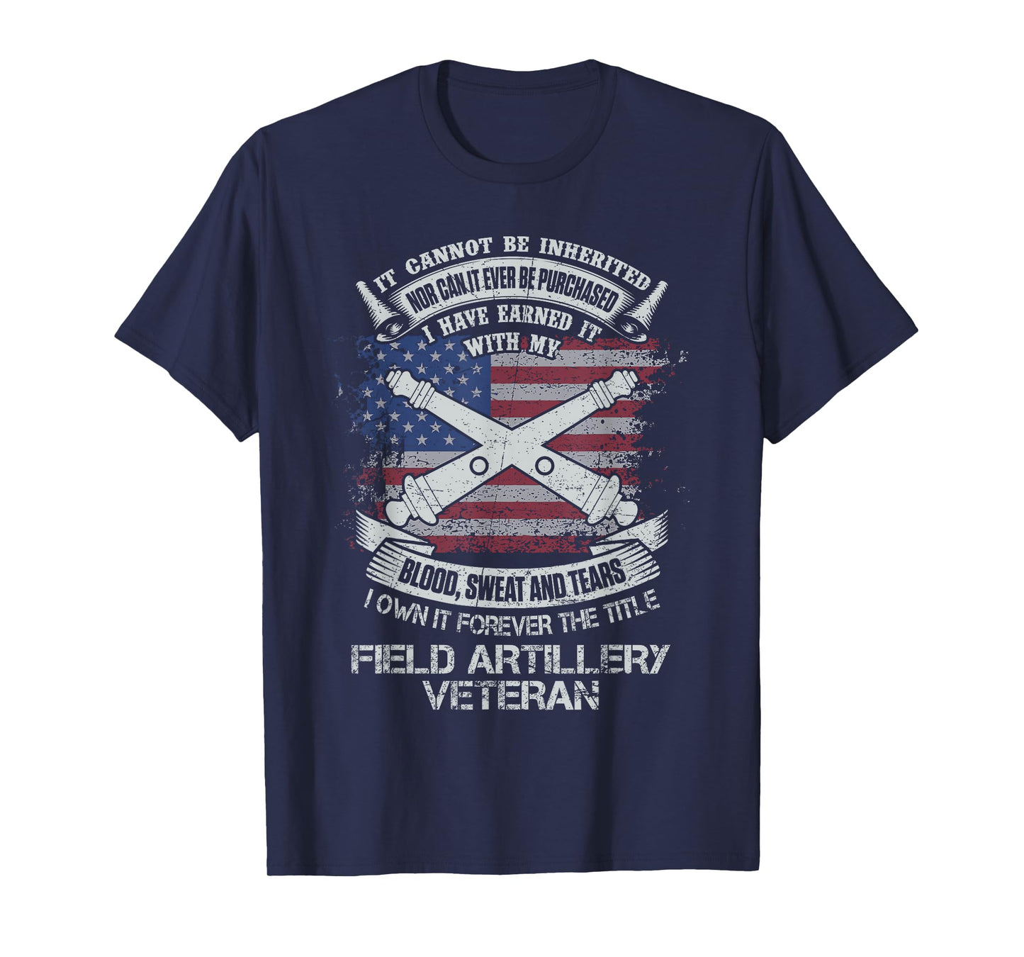 Own Forever The Title Field Artillery Veteran USA Flag T-Shirt