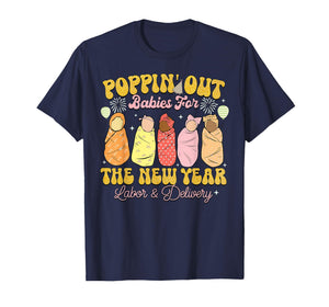 Groovy Happy New Year Labor and Delivery L&D Nurse Fireworks T-Shirt