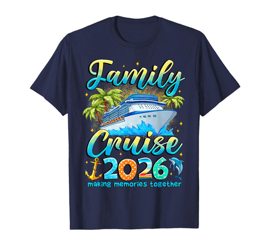 Family Cruise 2026 Summer Vacation Matching Family Cruise T-Shirt