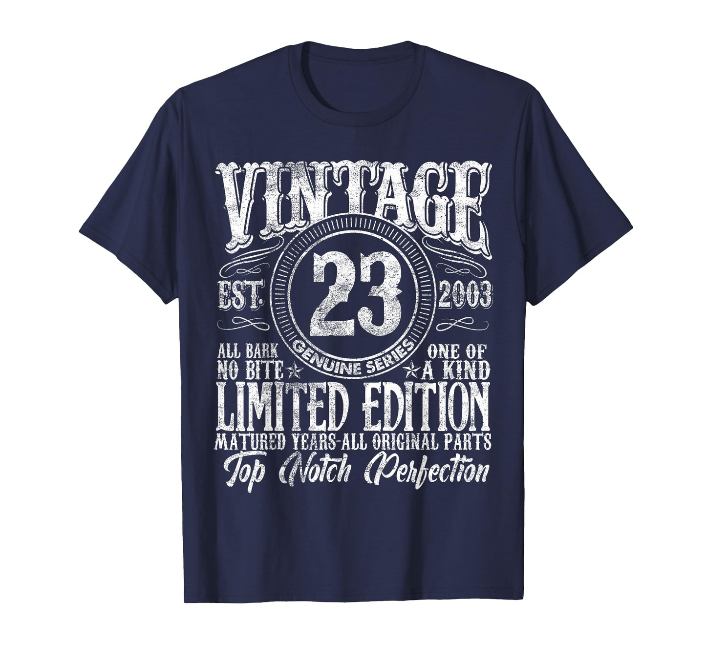 23 Year Old Gifts Vintage 2003 Limited Edition 23rd Birthday T-Shirt