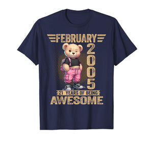 February 2005 21st Birthday 21 Year Teddy Bear Being Awesome T-Shirt