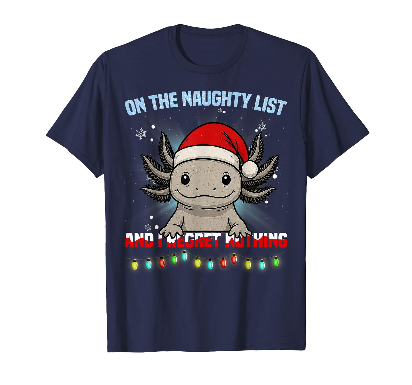 Funny Axolotl Christmas Santa Hat Xmas Gifts Men Women Kid T-Shirt