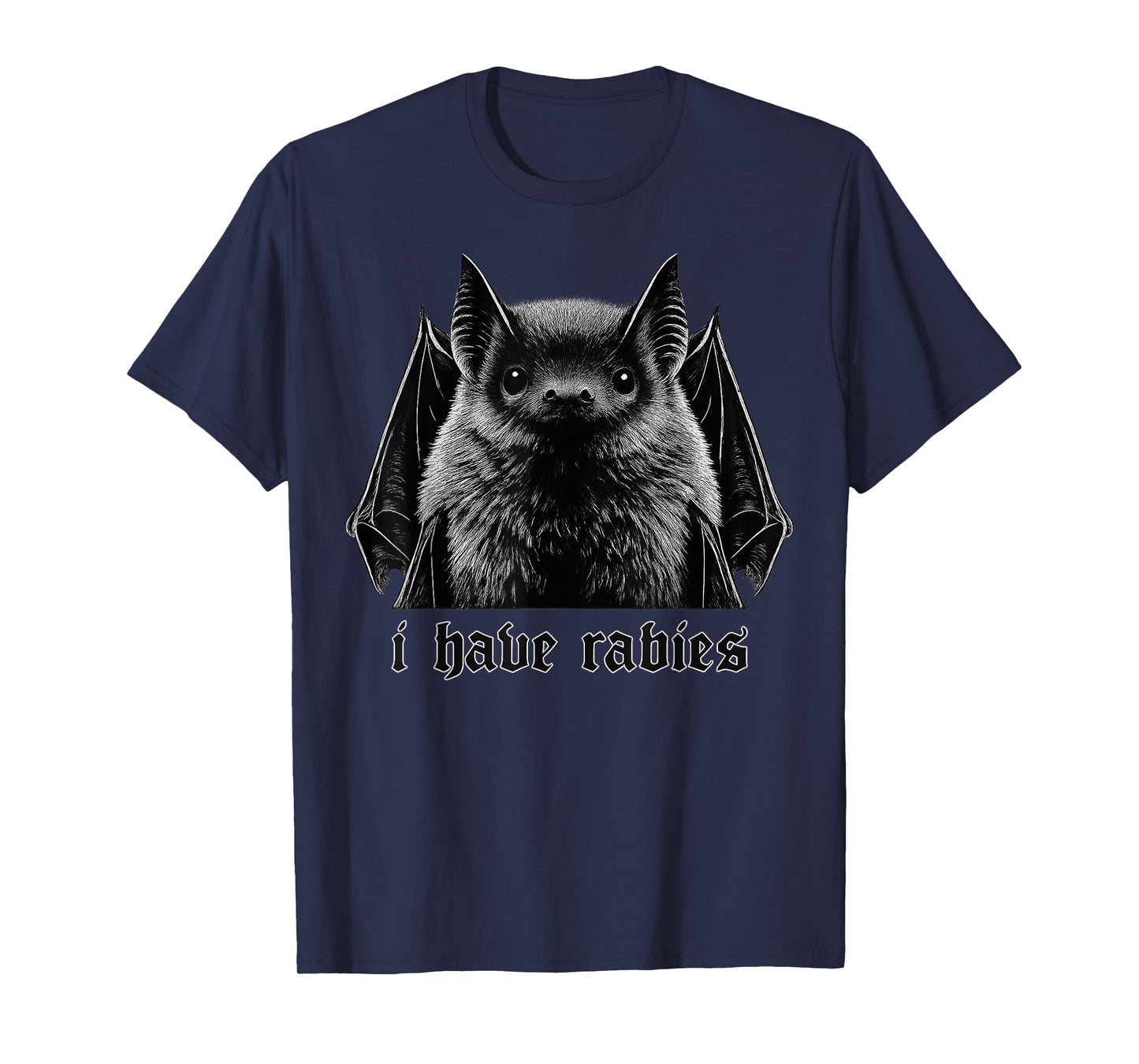 Vintage I Have Rabies Bat Funny Meme Quotes T-Shirt
