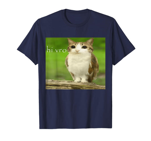 Cat Owl Funny Cursed Hello bro Brainrot Meowl hi vro Meme T-Shirt