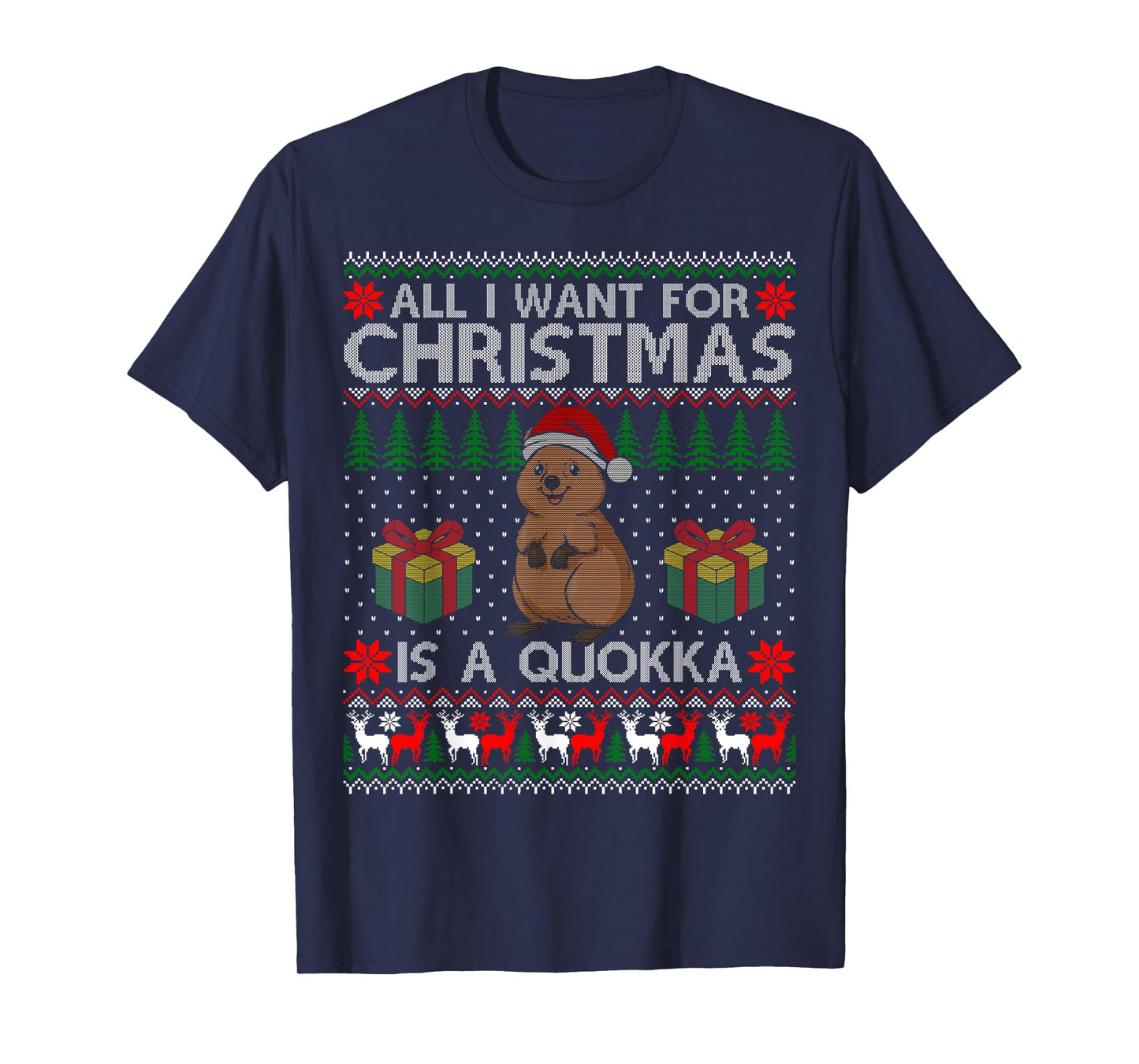 I Want for Christmas is A Quokka Ugly Sweater Funny Gift T-Shirt