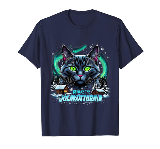 Beware The Jólakötturinn Christmas Cat Iceland Design T-Shirt