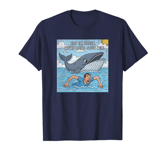 Hop in loser We're doing God's will Sweatshirt