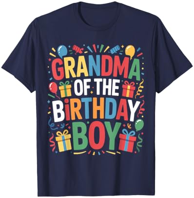 Grandma of the Birthday Boy Family Matching Grandmother Day T-Shirt - T-Shirt | Navy