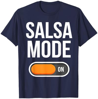 Salsa Mode On Funny Salsa Dance Lover T-Shirt - T-Shirt | Navy