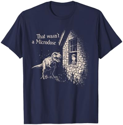 Funny Dinosaur Festival Music Raver That Wasn't A Microdose T-Shirt - T-Shirt | Navy