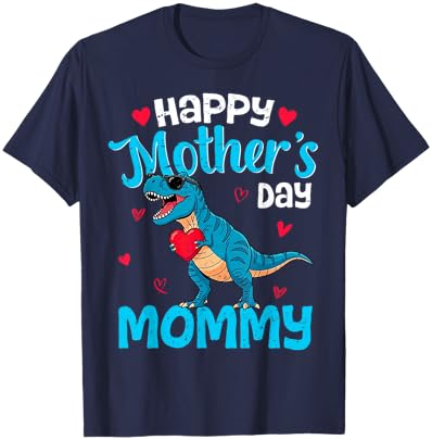 Happy Mother's Day Mommy T Rex Dinosaur for Son Toddler Boys T-Shirt - T-Shirt | Navy