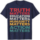 Truth Education Humanity Action Matters T-Shirt - T-Shirt | Navy