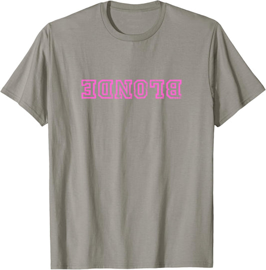 Dumb Blonde Smart Funny Saying Sarcastic Blonde Women Color T-Shirt - T-Shirt | Sand
