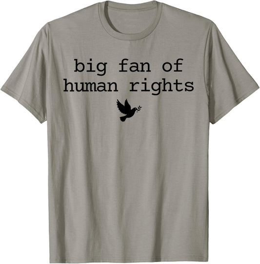 Big Fan of Human Rights Protest Retro Feminist T-Shirt - T-Shirt | Sand