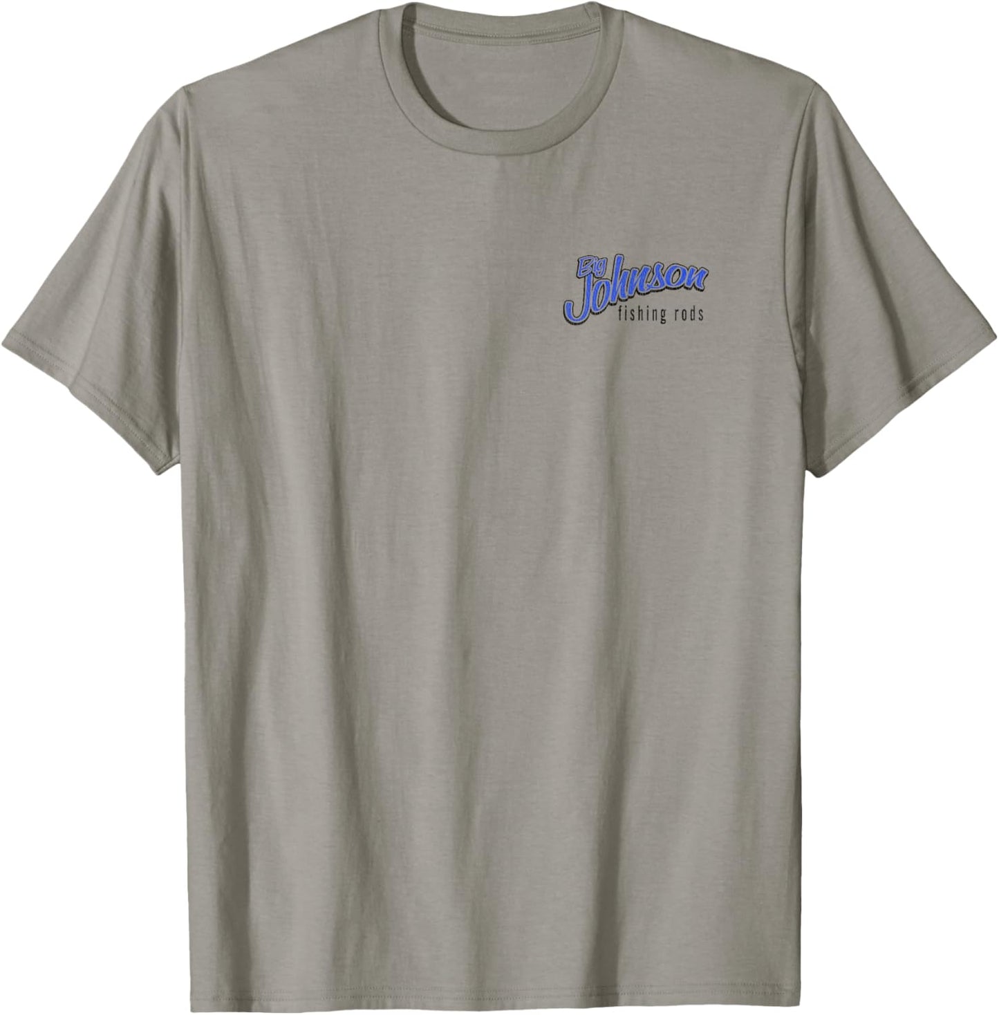 Big Johnson Front and Back Fishing Rods and Reels Funny T-Shirt - T-Shirt | Sand