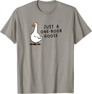 Funny Mastectomy Just a One-Boob Goose Surgery Recovery T-Shirt - T-Shirt | Sand