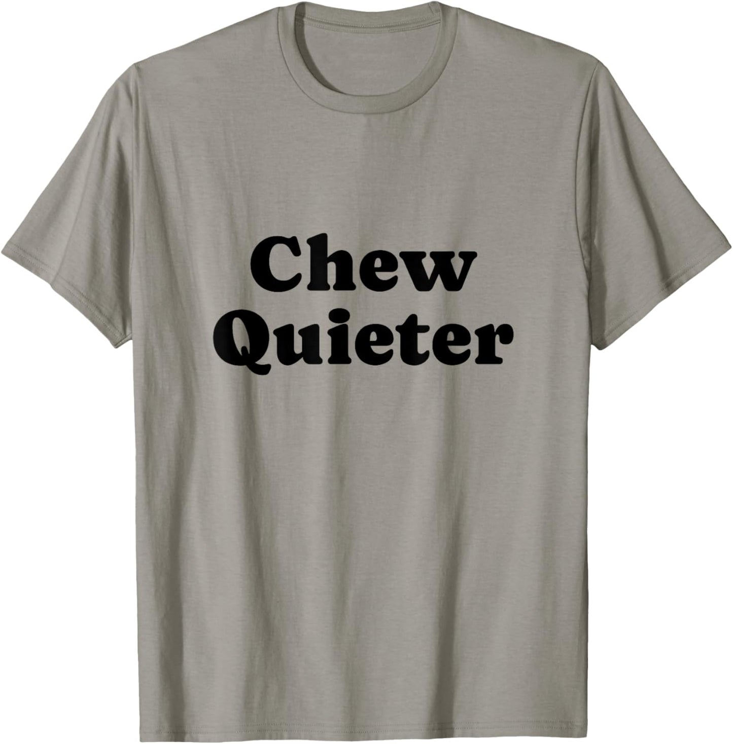 Chew Quieter T-Shirt - T-Shirt | Sand