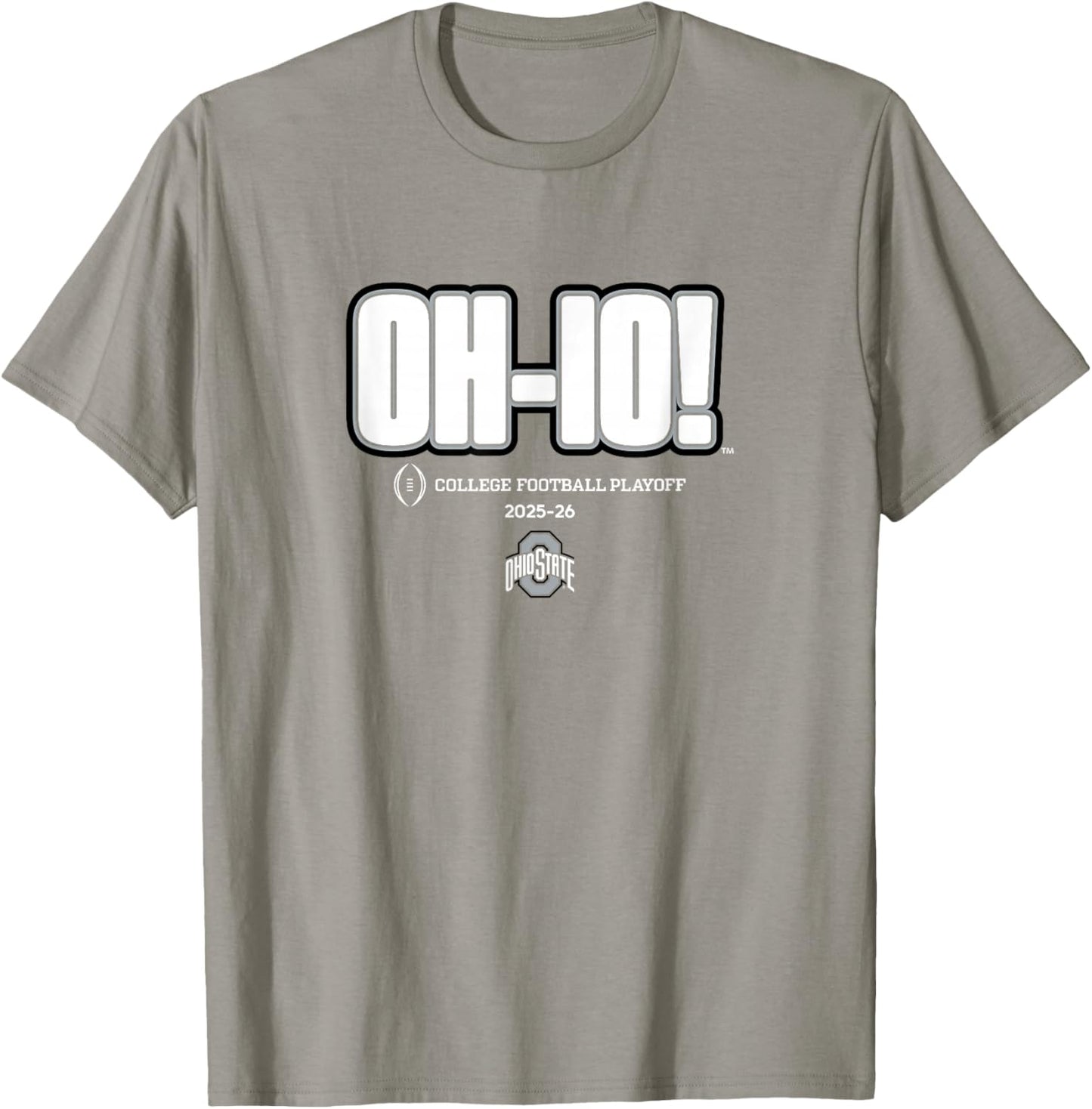 Ohio State Buckeyes College Football Playoff Slogan 2025 T-Shirt - T-Shirt | Sand