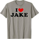 I Love Jake, I Heart Jake T-Shirt - T-Shirt | Sand
