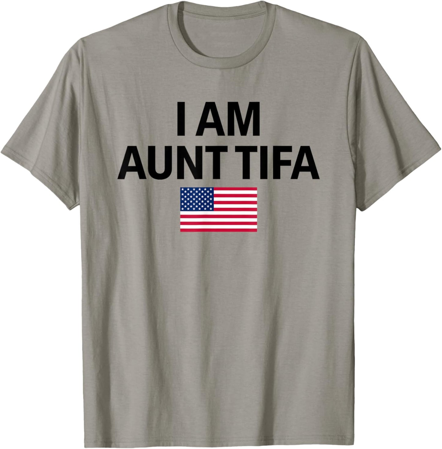 I Am Aunt Tifa Aunt Tifa Funny Aunt Tifa T-Shirt - T-Shirt | Sand