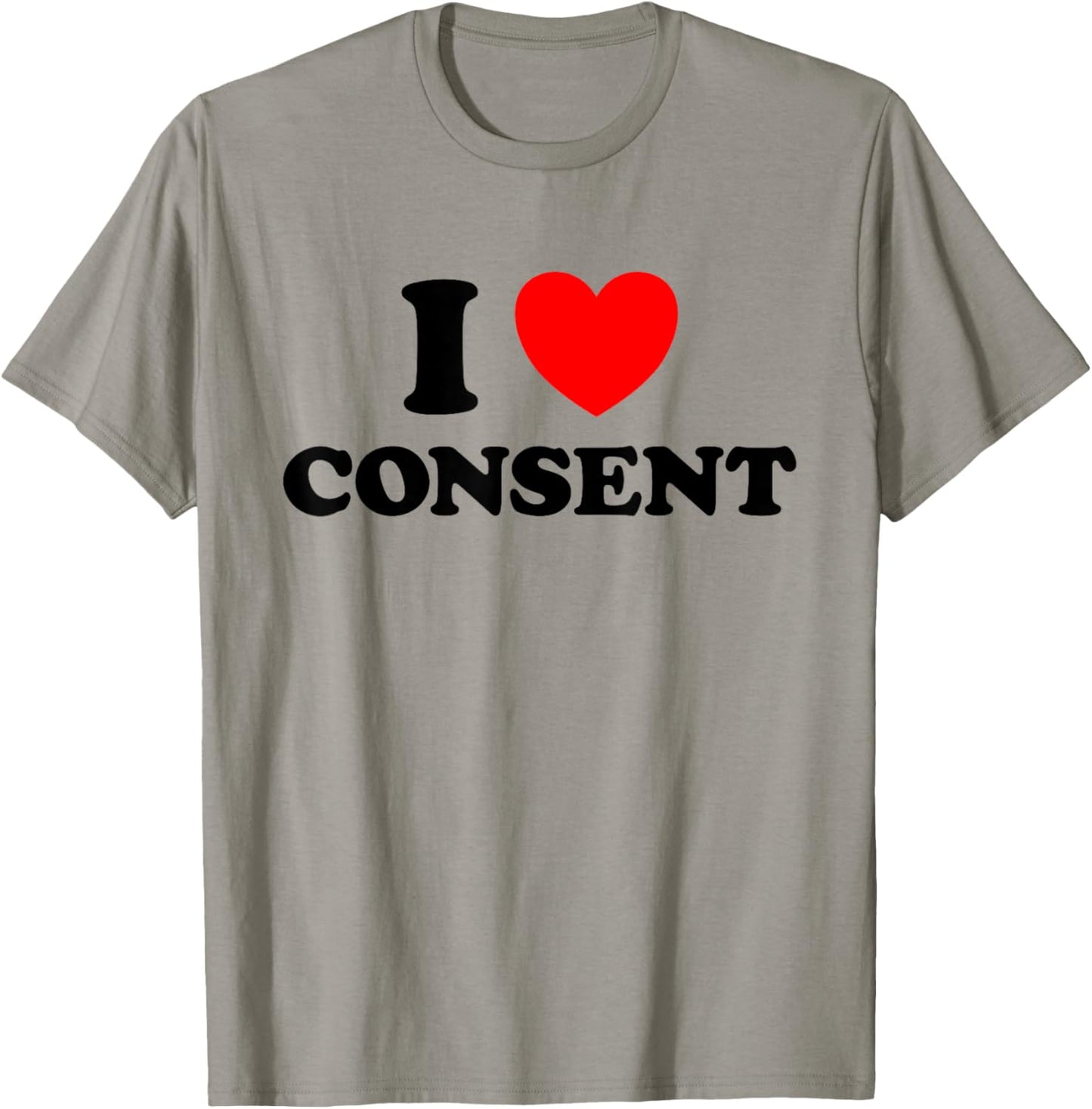 I Love Consent Funny Cute Sexy Consensual Respect Dating Fan T-Shirt - T-Shirt | Sand