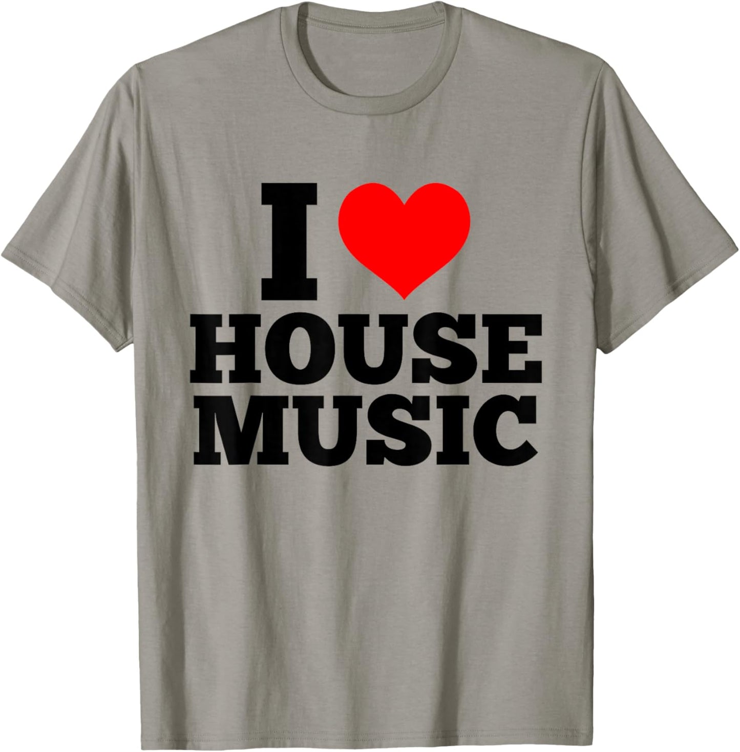 I Love House Music - EDM DJ T-Shirt - T-Shirt | Sand