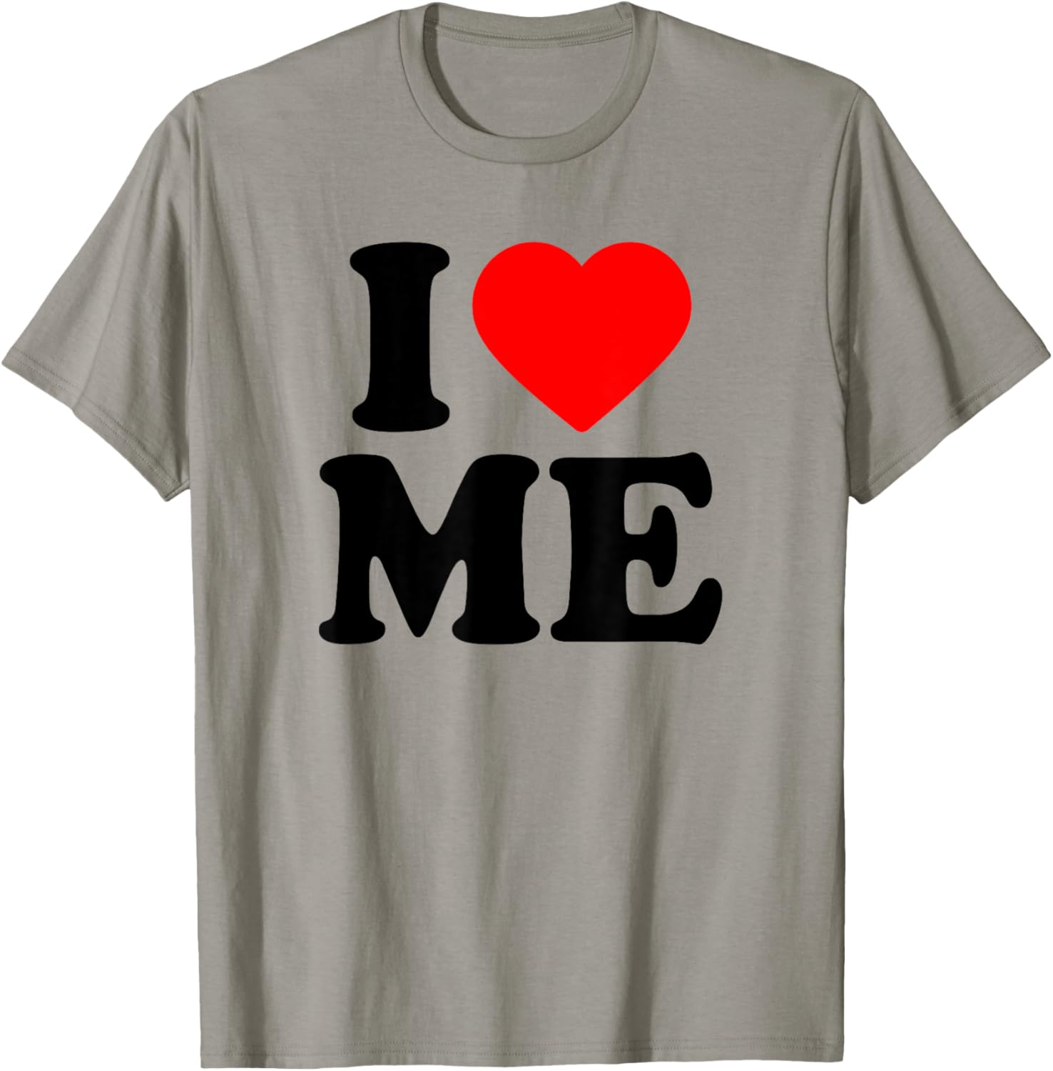 I Love Me · I Heart Me T-Shirt - T-Shirt | Sand