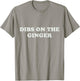 Dibs On The Ginger Shirt Redhead Funny St Patricks Day Irish T-Shirt - T-Shirt | Sand