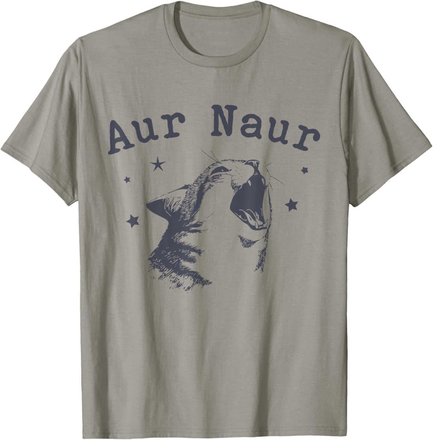 AUR Naur Cat Funny Sarcastic Oh No Australian Accent T-Shirt - T-Shirt | Sand
