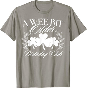 a Wee Bit Older Cute St Patrick's Day Birthday T-Shirt - T-Shirt | Sand