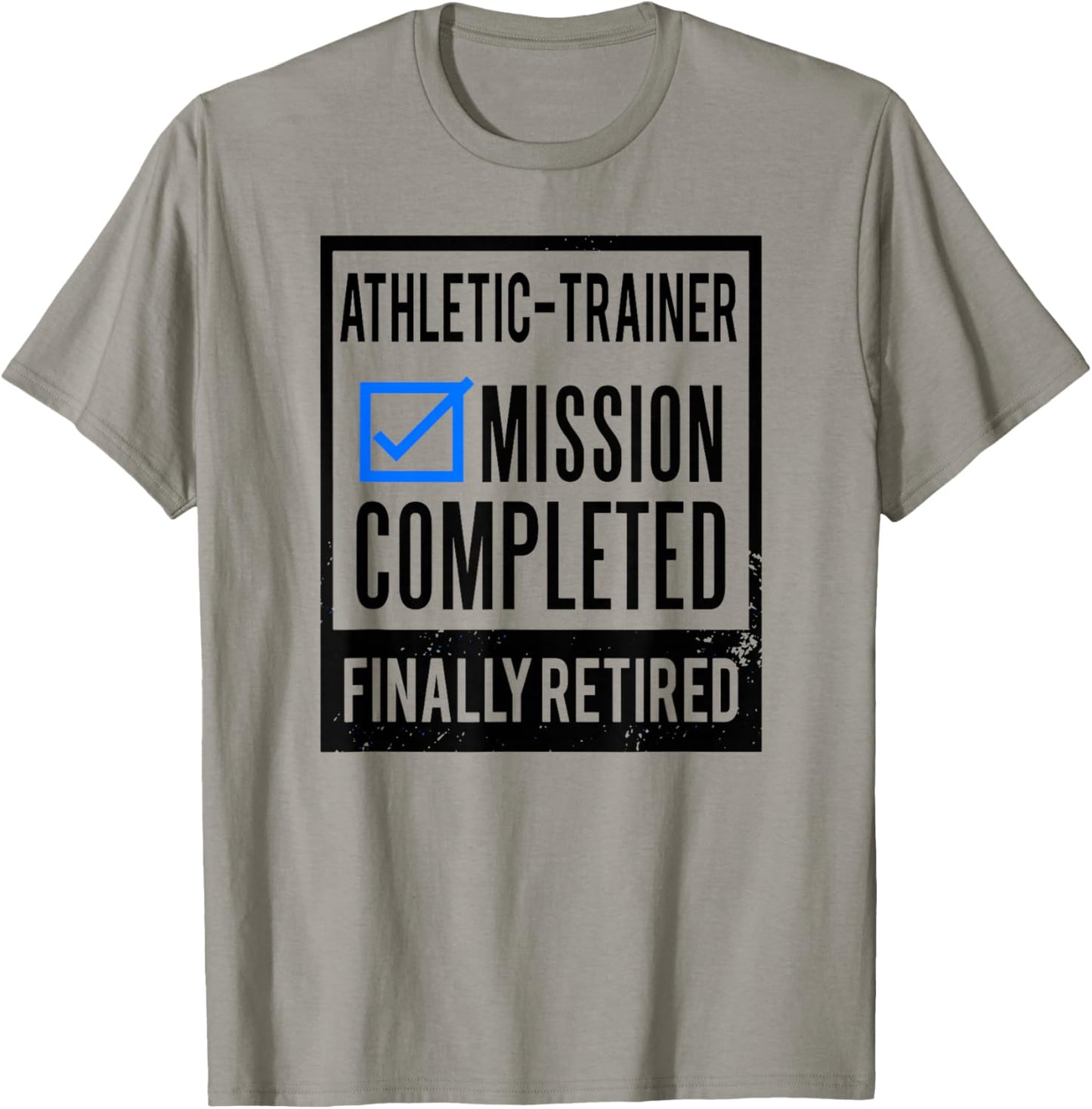 Retirement Gift Retired Athletic-Trainer T-Shirt - T-Shirt | Sand