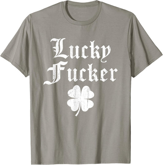 Lucky Shamrock Lucky Fucker Shamrock St. Patricks Day Adult T-Shirt - T-Shirt | Sand