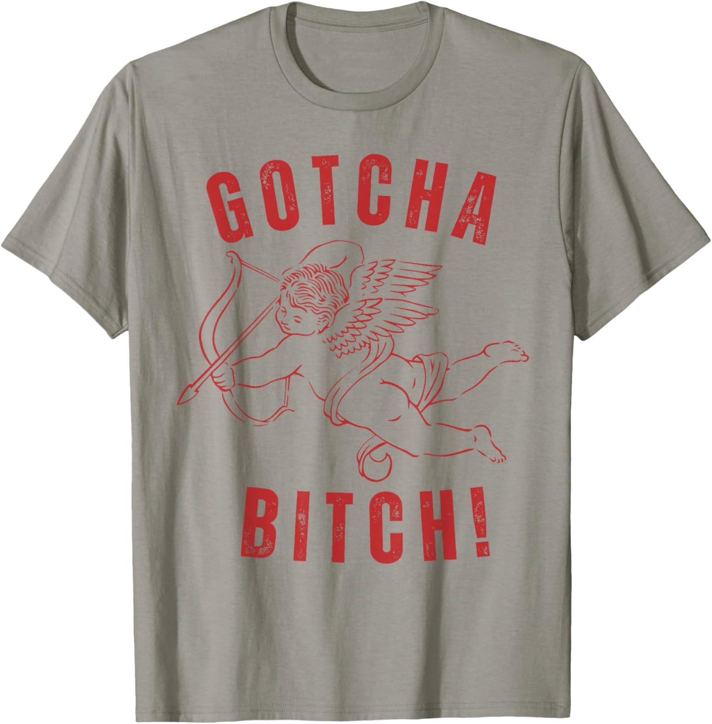 Retro Gotcha Bitch Funny Cupid Valentine's Day T-Shirt - T-Shirt | Sand