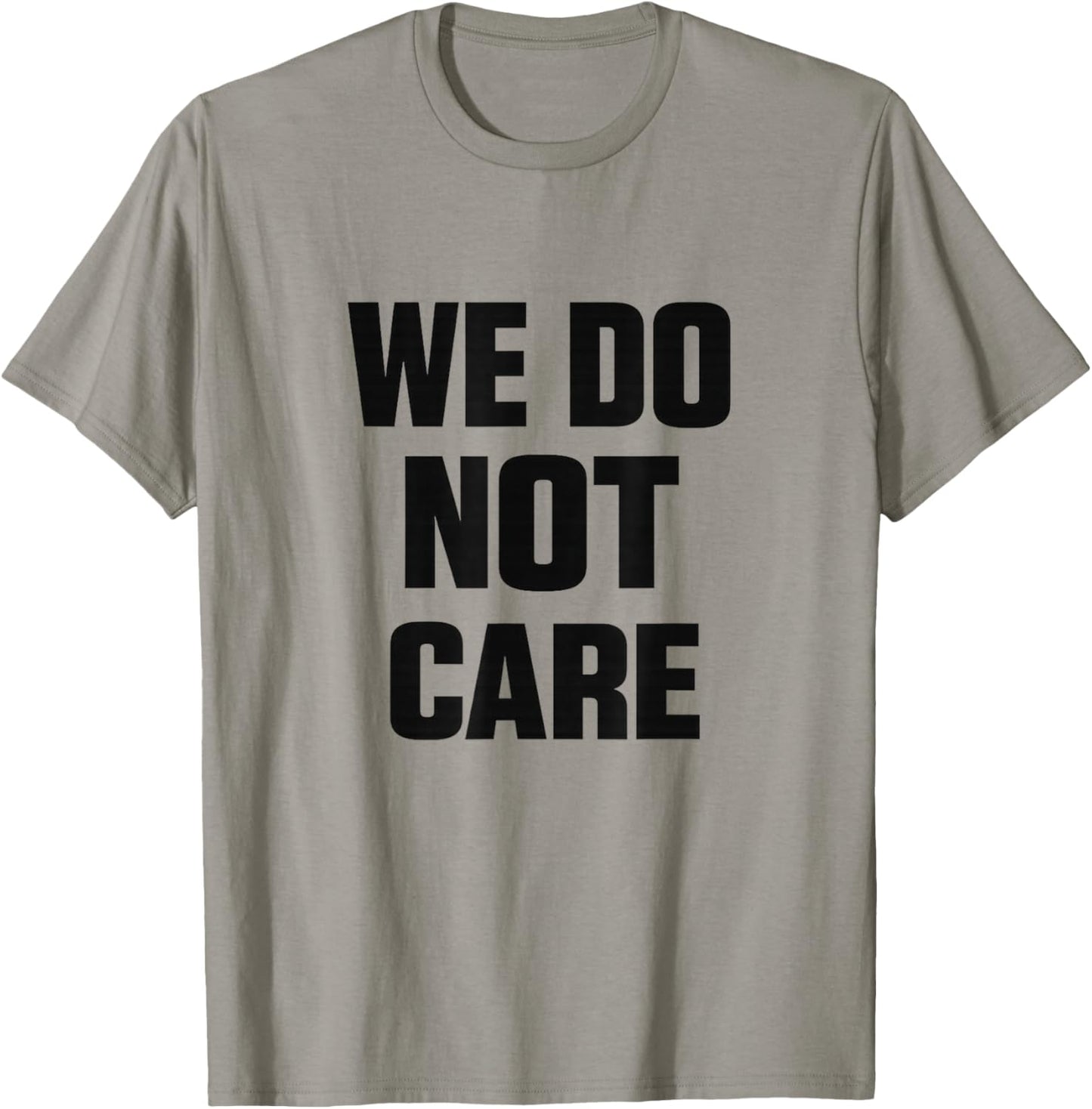 We Do Not Care Seattle Pacific Northwest T-Shirt - T-Shirt | Sand