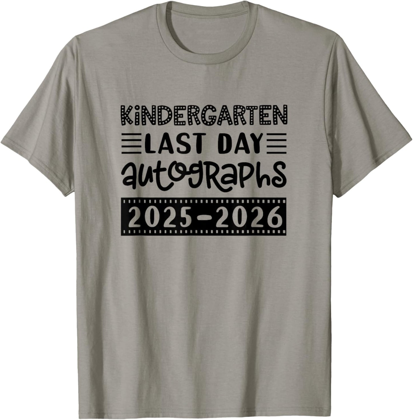 Last Day of School Kindergarten - Sign My Shirt T-Shirt - T-Shirt | Sand