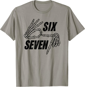 Six Seven 6 7, Skeleton Hands, Meme Funny T-Shirt - T-Shirt | Sand