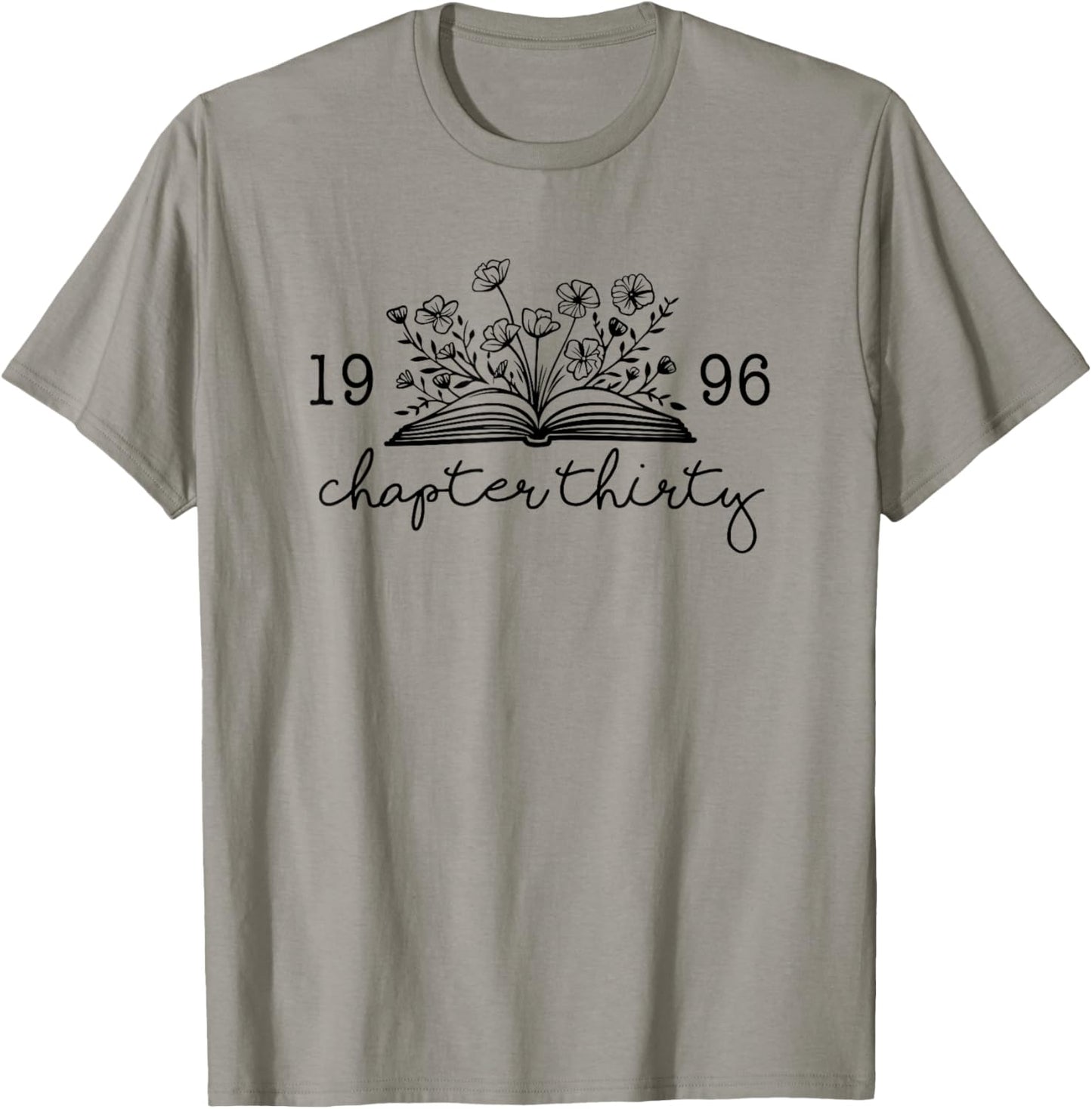Chapter Thirty 30 Cute 30th 1996 Birthday Book Lovers T-Shirt - T-Shirt | Sand