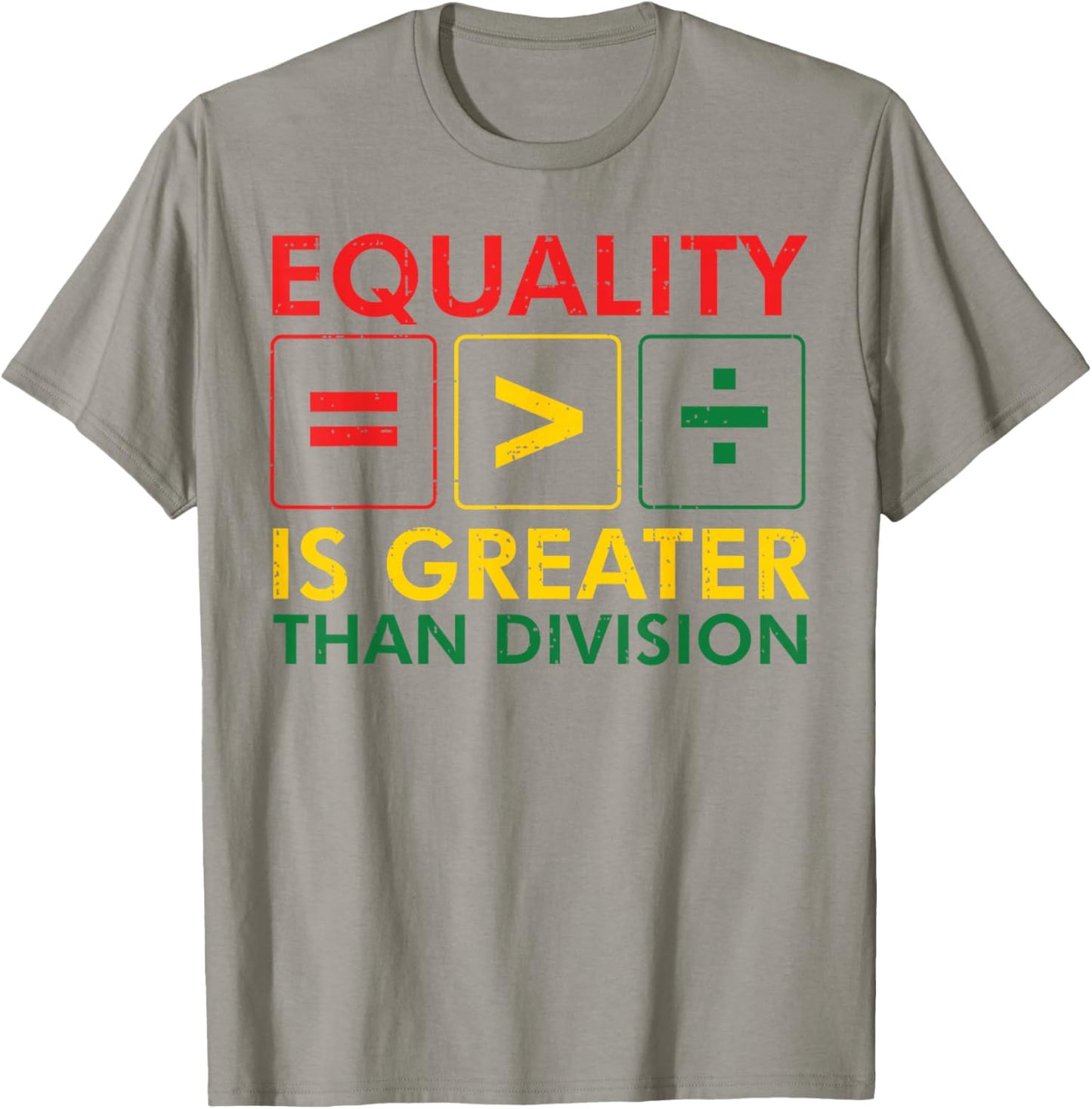 Black History Equality Greater Than Division Women Men Kids T-Shirt - T-Shirt | Sand
