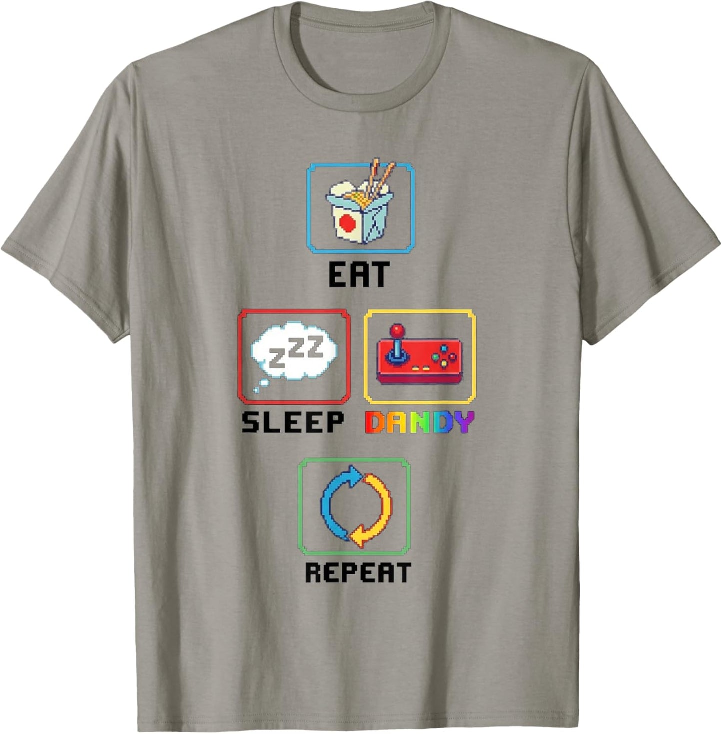 Eat Sleep Dandy Repeat T-Shirt - T-Shirt | Sand