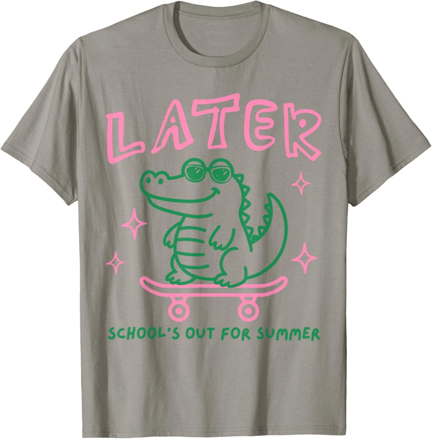 Later Gator School's Out for Summer Last Day of School T-Shirt - T-Shirt | Sand
