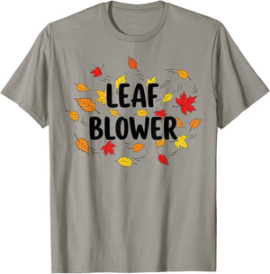 Autumn Leaf Blower Men Women Halloween Says Leaf Blower T-Shirt - T-Shirt | Sand