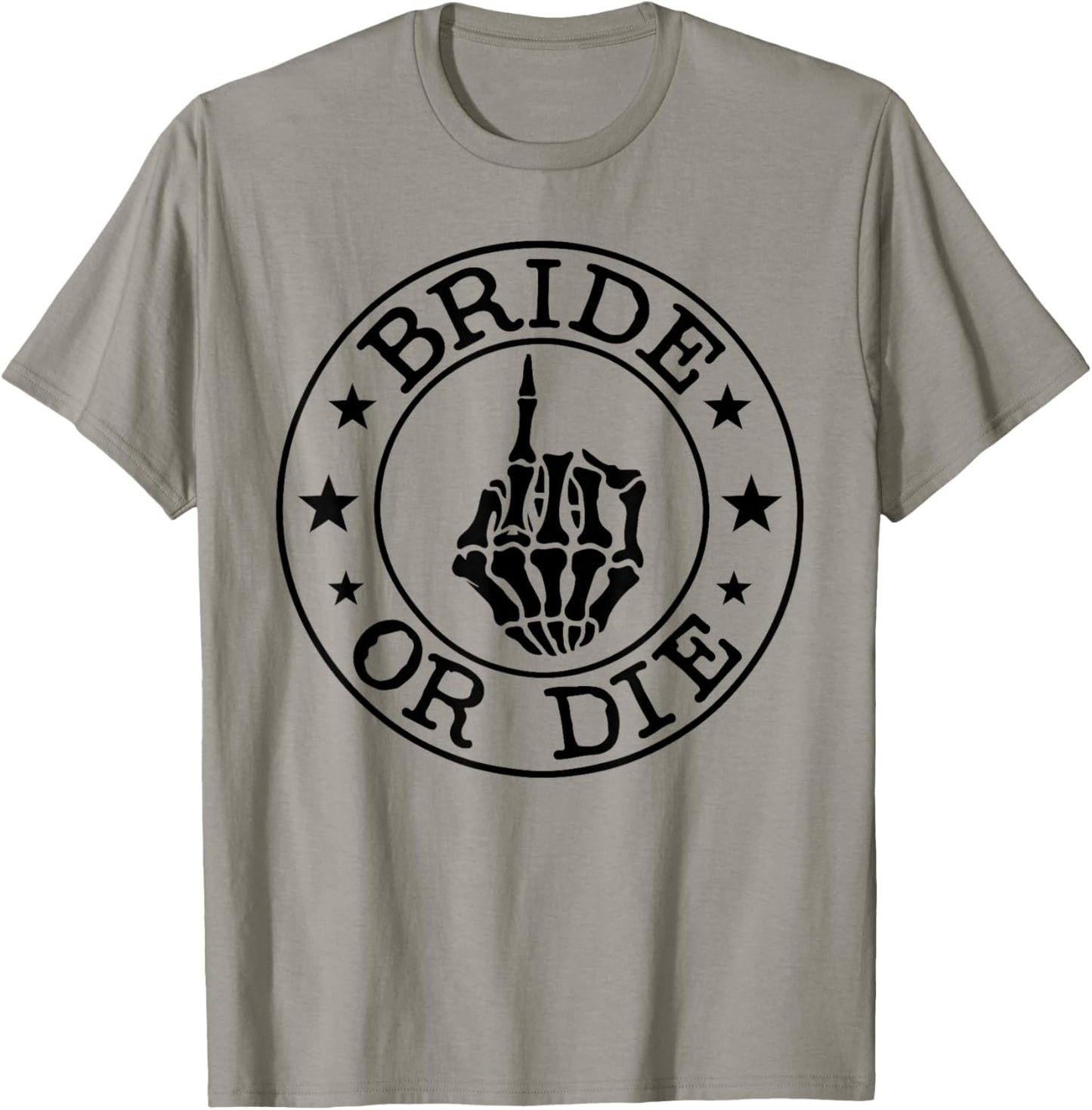 Bride Or Die Gothic Halloween Bachelorette Bridal Party T-Shirt - T-Shirt | Sand
