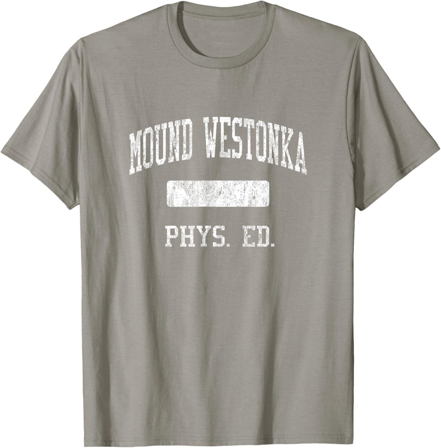 Mound Westonka High School HS Minnetrista MN PHYS Ed T-Shirt - T-Shirt | Sand