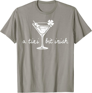 St Patricks Day A Tini Bit Irish Saint Paddys Men Women T-Shirt - T-Shirt | Sand