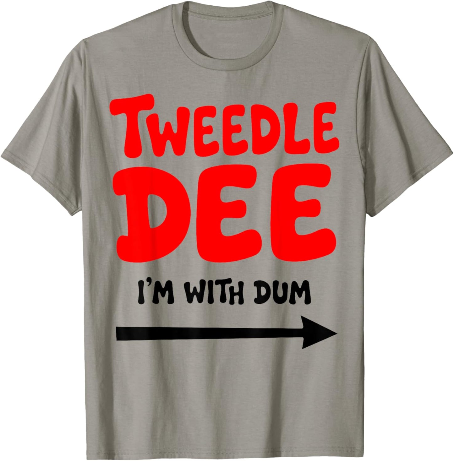 Tweedle Dee I'm with Dum Lazy Couple Halloween Costumes T-Shirt - T-Shirt | Sand
