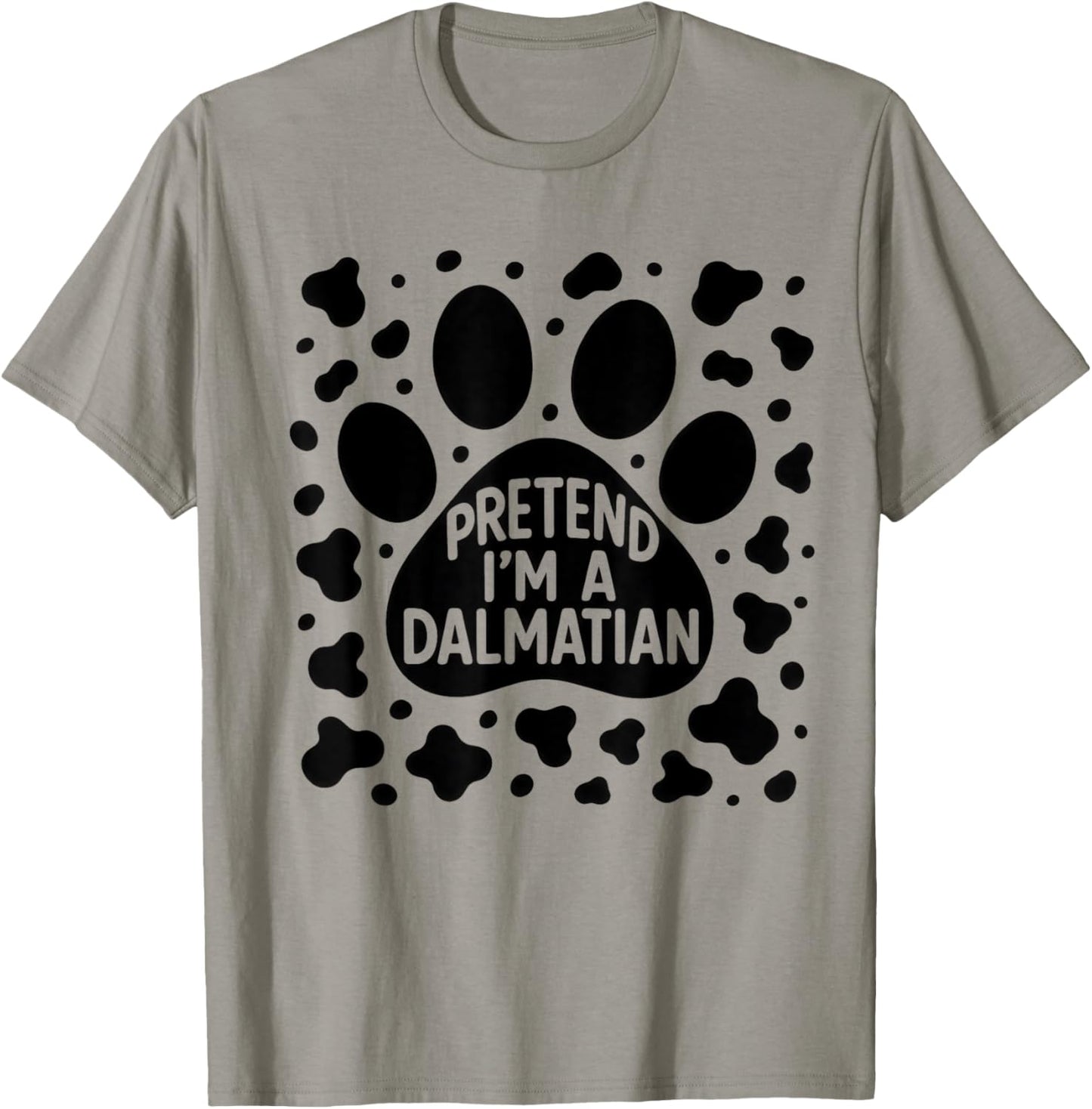 Funny Pretend I'm a Dalmatian Dog Lazy Halloween DIY Costume T-Shirt - T-Shirt | Sand