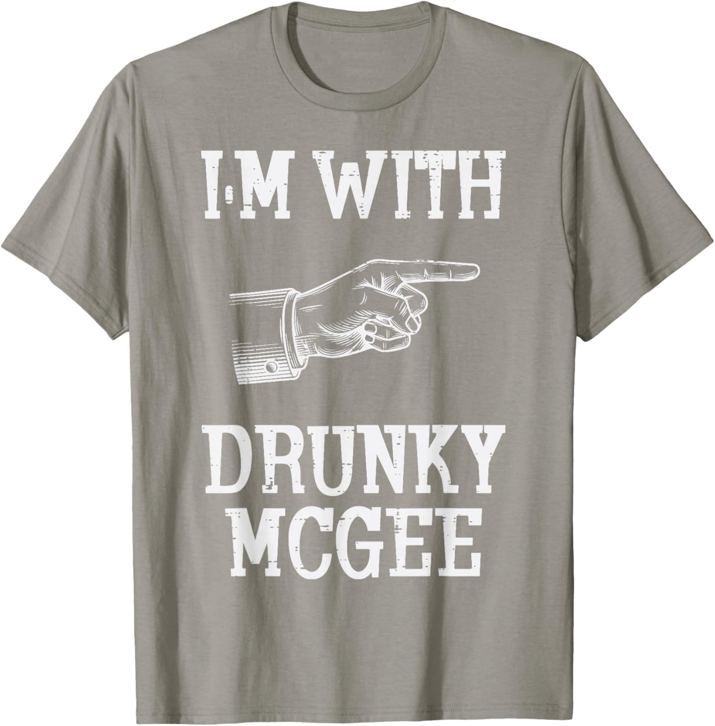 St Patricks Day Im with Drunky McGee Saint Pattys Men Women T-Shirt - T-Shirt | Sand