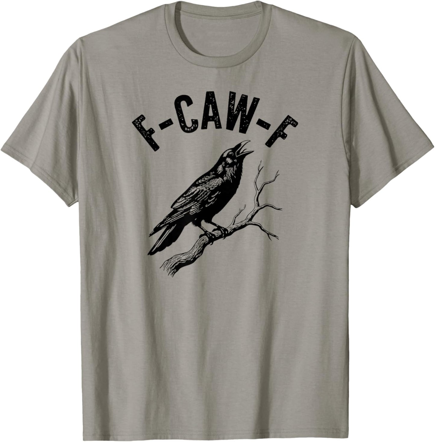 F-Caw-F Funny Crow Gothic Alternative Design T-Shirt - T-Shirt | Sand