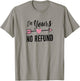 IM Yours NO Refund | Valentines Day T-Shirt - T-Shirt | Sand